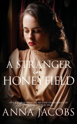 A Stranger in Honeyfield by Anna Jacobs