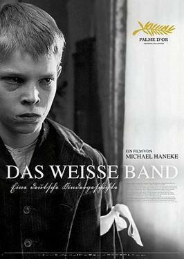 Das Weisse Band: Das Drehbuch Zum Film by Michael Haneke