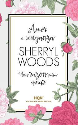 Una Razón Para Amar by Sherryl Woods