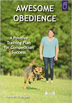 Awesome Obedience by Hannah Branigan