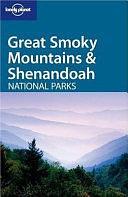 Great Smoky &amp; Shenandoah National Parks by Michael Read, Loretta Chilcoat, David Lukas