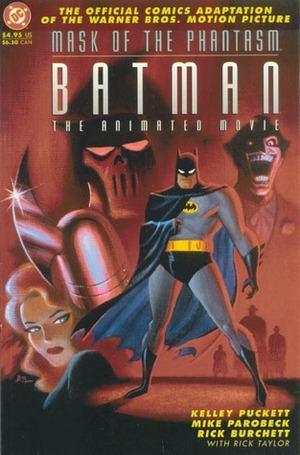 Batman: Mask of the Phantasm by Mike Parobeck, Rick Burchett, Kelley Puckett