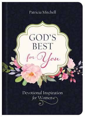 God's Best for You by Patricia Mitchell