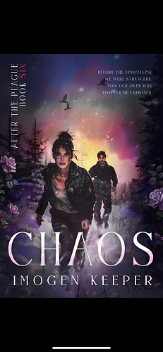 Chaos  by Imogen Keeper