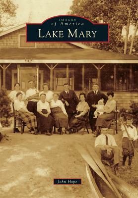 Lake Mary by John Hope