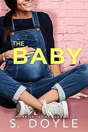 The Baby by S. Doyle