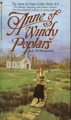 Anne of Windy Poplars by L.M. Montgomery