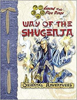 Way of the Shugenja by Rich Wulf, Seth Mason, Shawn Carman
