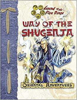 Way of the Shugenja by Shawn Carman, Seth Mason, Rich Wulf