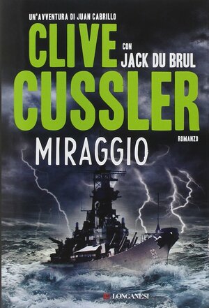Miraggio by Jack Du Brul, Clive Cussler