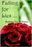 Falling for Lies by Barbara Joe Williams