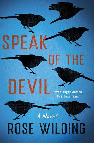 Speak of the Devil by Rose Wilding