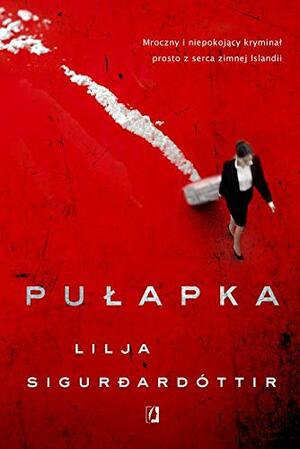 Pułapka by Lilja Sigurðardóttir