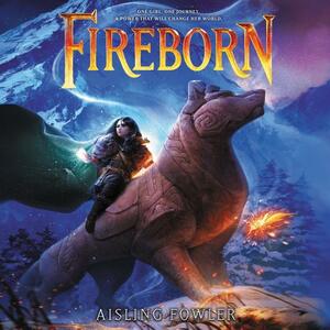 Fireborn by Aisling Fowler