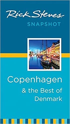 Rick Steves Snapshot Copenhagen & the Best of Denmark by Rick Steves