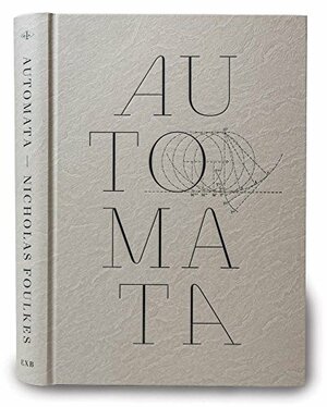 Automata by Nicholas Foulkes