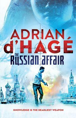 The Russian Affair by Adrian d'Hagé