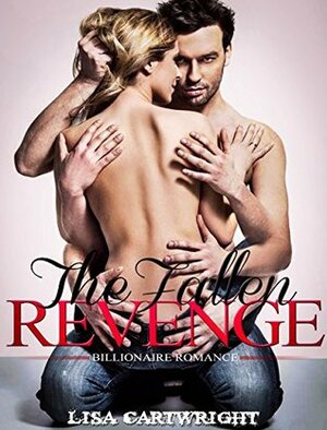 The Fallen Revenge by Lisa Cartwright