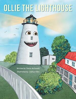 Ollie the Lighthouse by Janice McDonald