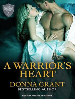 A Warrior's Heart by Donna Grant