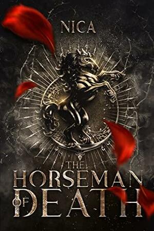 The Horseman of Death (Tiamat's Calling, #1) by Nica
