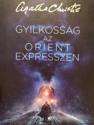 Gyilkosság az Orient expresszen by Agatha Christie