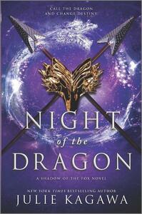 Night of the Dragon by Julie Kagawa