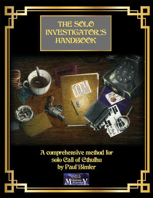 The Solo Investigator's Handbook by Paul Bimler