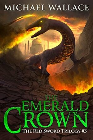 The Emerald Crown by Michael Wallace