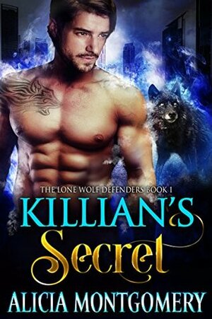 Killian's Secret by Alicia Montgomery