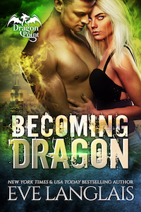 Becoming Dragon by Eve Langlais