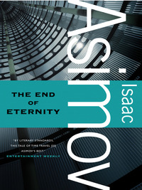 The End of Eternity by Isaac Asimov