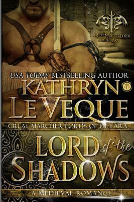 Lord of the Shadows by Kathryn Le Veque