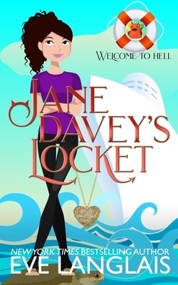 Jane Davey's Locket: A Hell Cruise Adventure by Eve Langlais