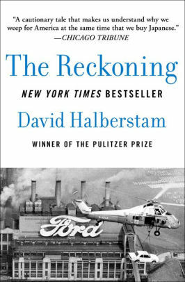 The Reckoning by David Halberstam