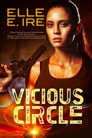 Vicious Circle by Elle E. Ire
