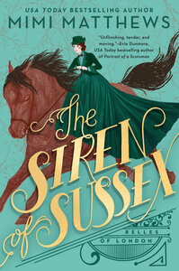 The Siren of Sussex by Mimi Matthews