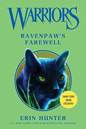 Ravenpaw's Farewell by Erin Hunter