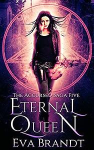 Eternal Queen by Eva Brandt