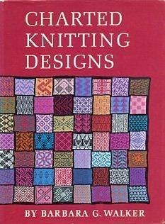 Charted Knitting Designs by Barbara G. Walker, Barbara G. Walker