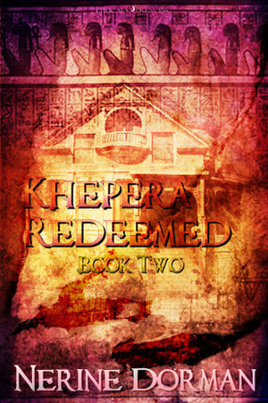 Khepera Redeemed (Khepera series, #2) by Nerine Dorman