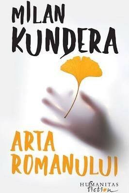 Arta romanului by Milan Kundera