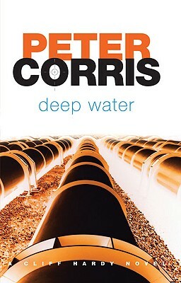 Deep Water by Peter Corris