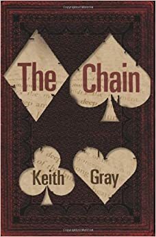 The Chain by Keith Gray