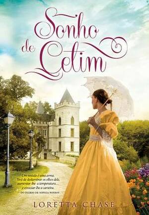 Sonho de Cetim by Loretta Chase