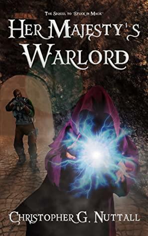 Her Majesty's Warlord by Barb Caffrey, Christopher G. Nuttall