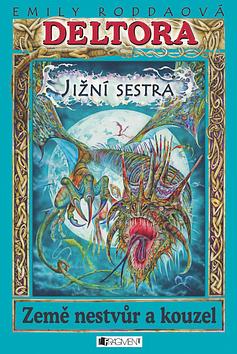 Jižní sestra by Emily Rodda, Olga Zumrová