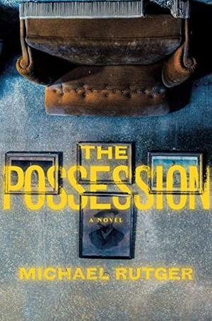 The Possession by Michael Rutger