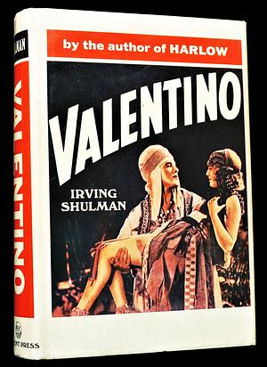 Valentino by Irving Shulman