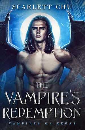 The Vampire's Redemption by Scarlett Chu